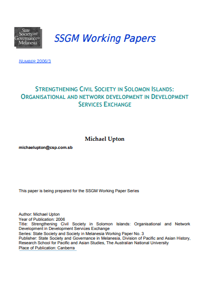 Strengthening Civil Society in Solomon Islands: Organisational and NetworkDevelopment in Development Services Exchange