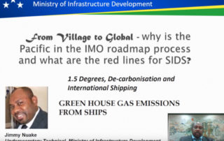 From Village to Global - why is the Pacific in the IMO roadmap process and what are the red lines for SIDS